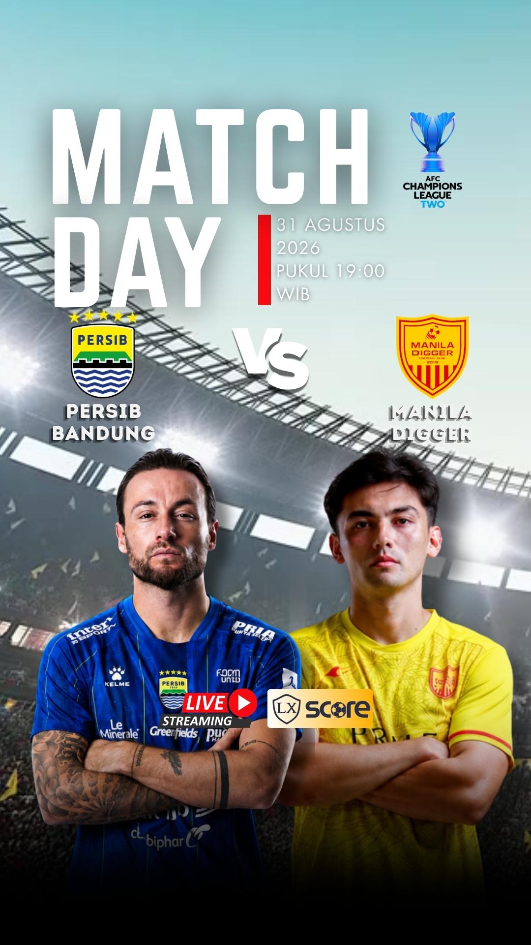 LIVE STREAM PERSIB VS MANILA DIGGER