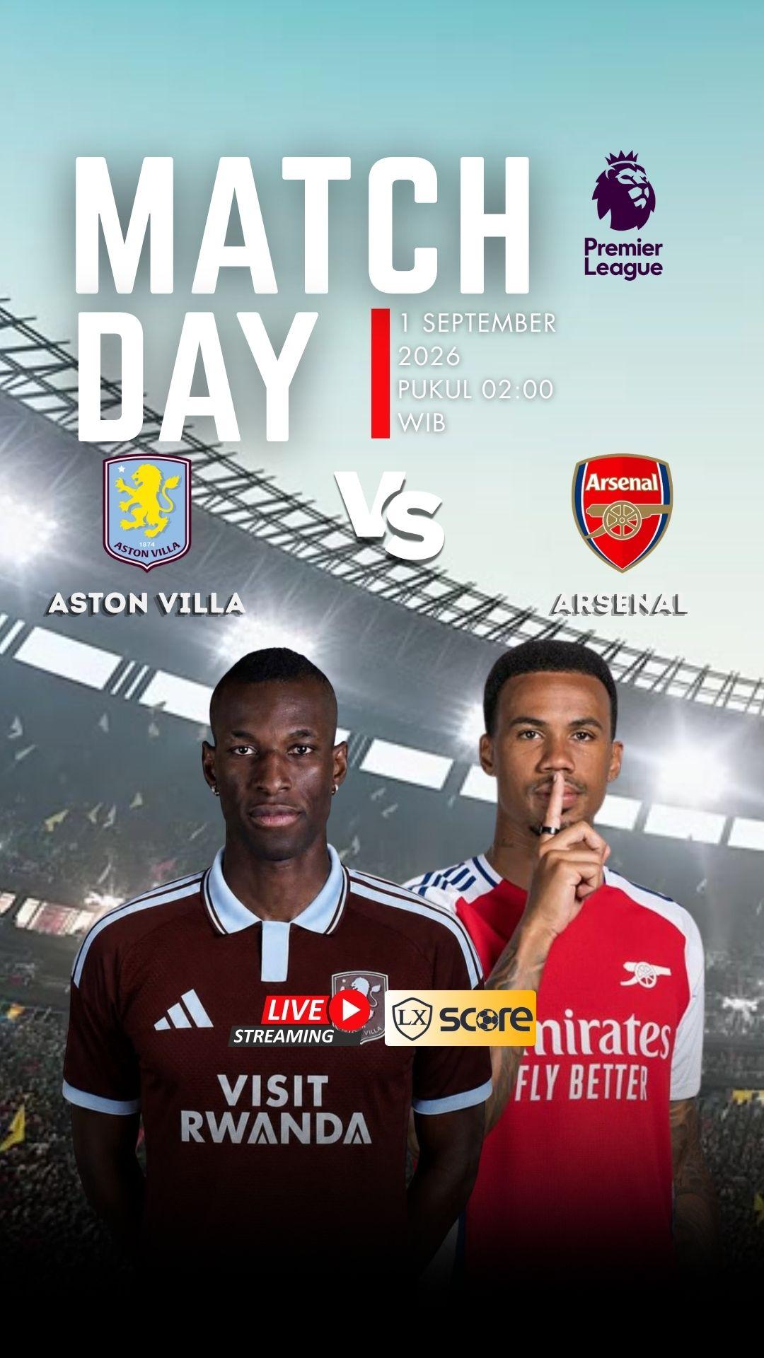 Streaming Aston Villa vs Arsenal